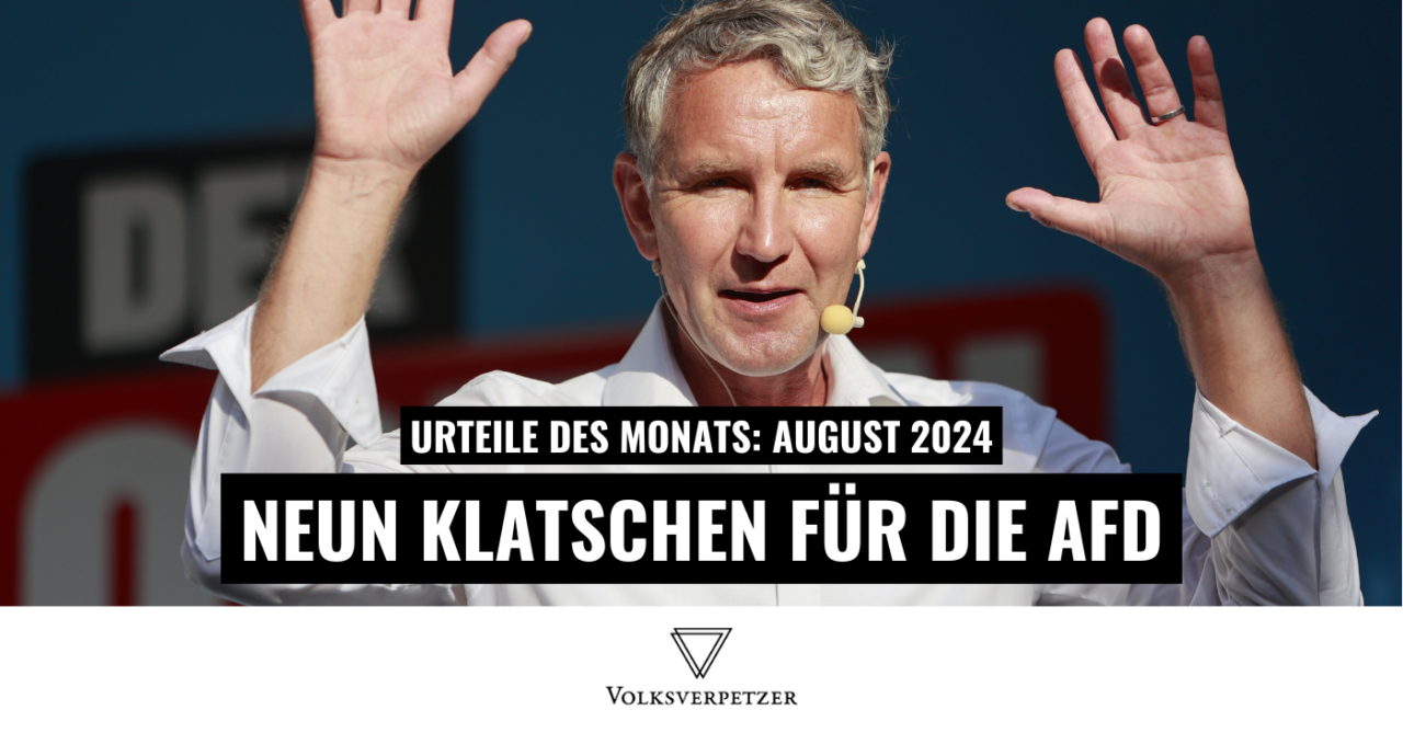 Urteile des Monats August: 9 Klatschen für die AfD
